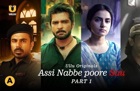 Assi Nabbe Poore Sau S01 ULLU Hot Hindi Web Series